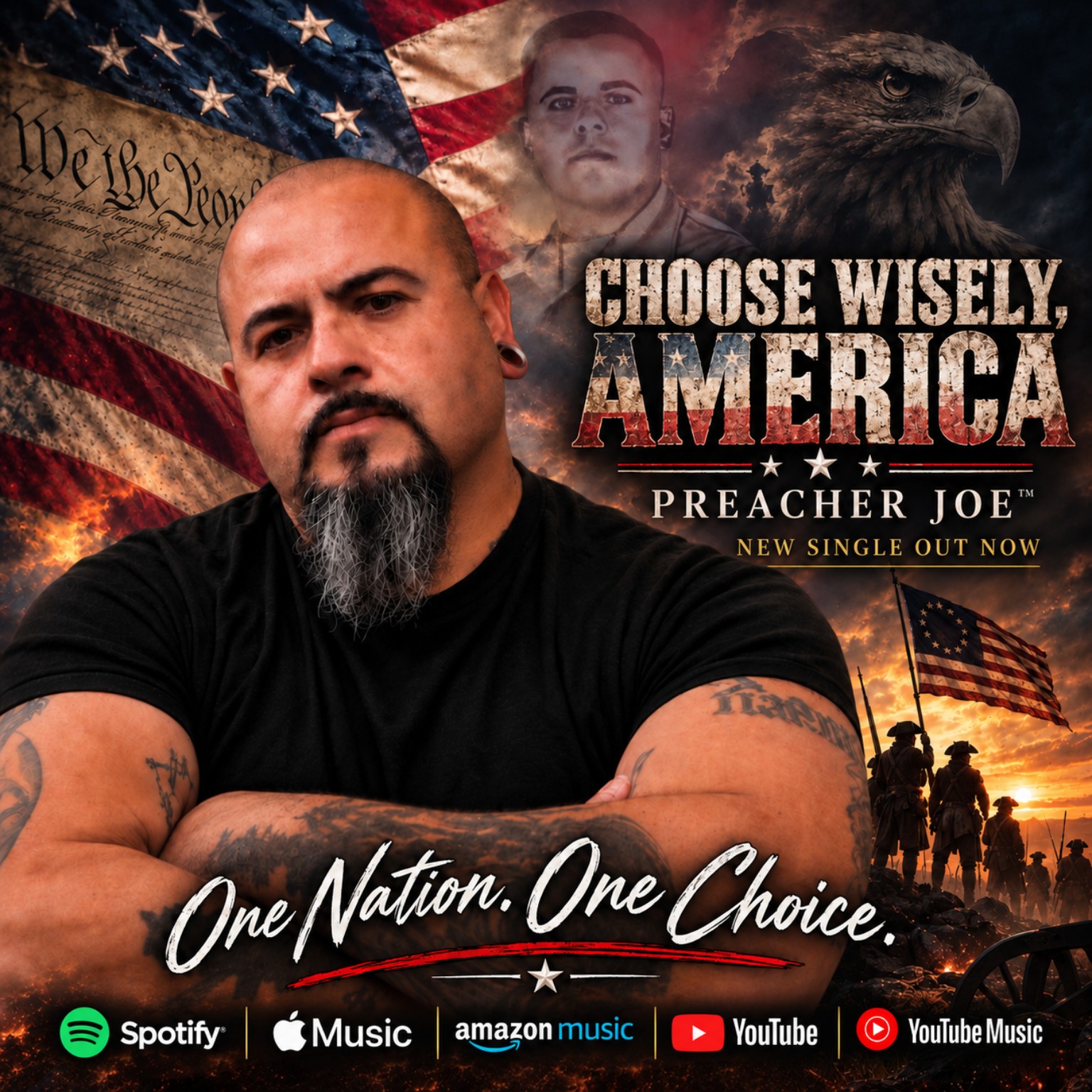 Choose Wisely, America release campaign artwork featuring Preacher Joe and American historical imagery